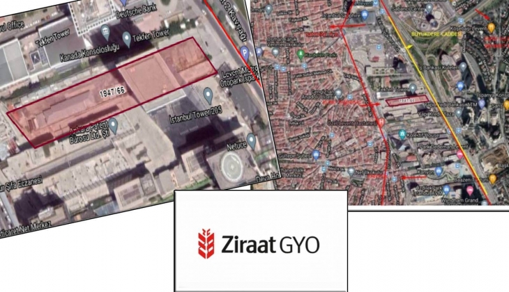 Ziraat GYO Levent arsasının değeri 3 milyara yaklaştı!