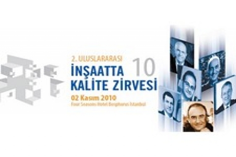 2. Uluslararası İnşaat Kalite Zirvesi, 2 Kasım'da yapılacak!