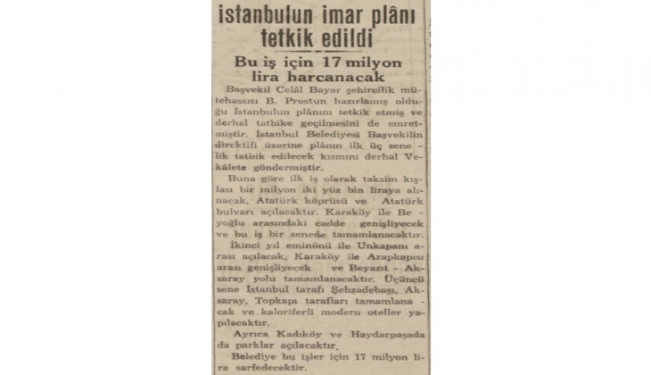 1938 yılında İstanbul'un imar planı için 17 milyon TL ayrılmış!