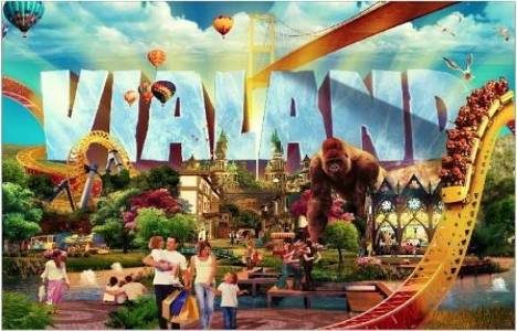  Vialand yılda 30 milyon ziyaretçi çekmeyi hedefliyor!
