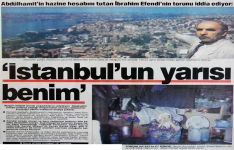 1994 yılında İstanbul un yarısı onunmuş!