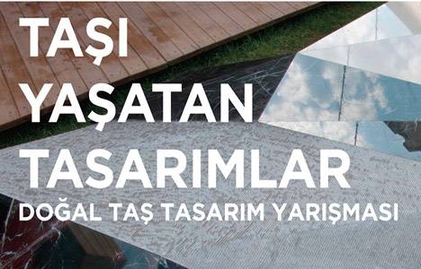 Taşı Yaşatan Tasarımlar yarışmasının ödül töreni 24 Mayıs'ta düzenleniyor!