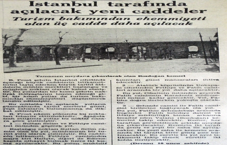 1938 yılında İstanbul da üç yeni cadde açılacak!