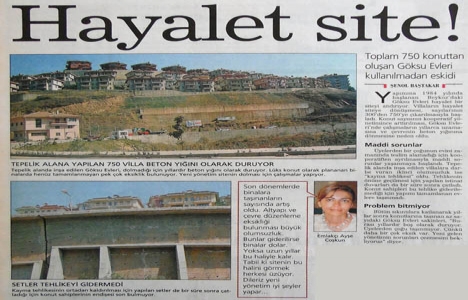 1998 yılında Göksu Evleri kullanılmadan eskimiş!