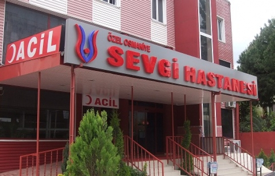 Özel Osmaniye Sevgi Hastanesi 7.8 milyon TL'ye icradan satılıyor!