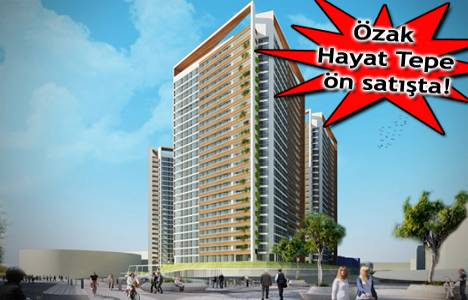  Özak Hayat Tepe projesinde ön talep toplanıyor! 145 bin liraya! 