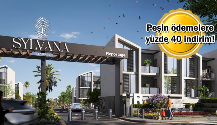 Sylvana İstanbul'da yüzde 15'ini peşin, kalanını 24 ay taksitle ödeme fırsatı! 