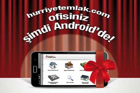 Hurriyetemlak.com, iPad'den sonra Android uygulamasında!