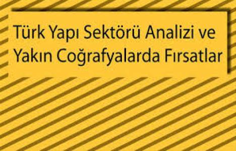 Türk yapı sektörü raporu toplantısı 25 Şubat'ta yapılacak!