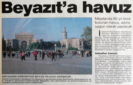 1997 yılında Beyazıt Meydanı na havuz yapılacakmış!