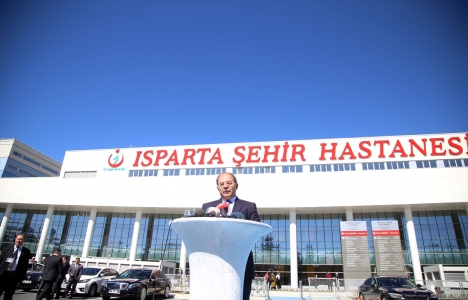 Isparta Şehir Hastanesi açılışı