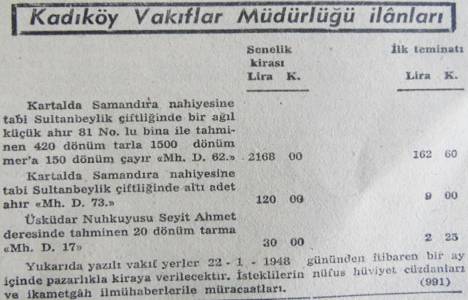 1948 yılında Sultan Beylik Çiftliği'nde 420 dönüm tarla, 1.500 dönüm mera kiraya verilecekmiş!