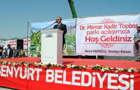 Kadir Topbaş Şehir Parkı Esenyurt'ta açıldı!