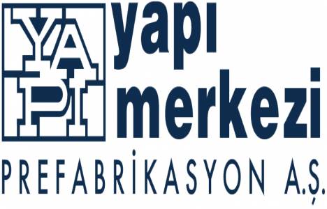  Yapı Merkezi, konutları Fab-Tek tasarımına göre üretiyor!