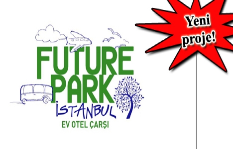 Future Park İstanbul satışta! 110 bin liraya 3+1! 