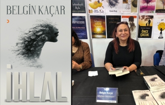 Mimar Belgin Kaçar'da sıra dışı bir roman: İhlal!