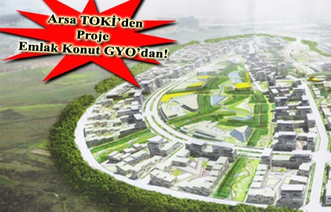  TOKİ'den Hoşdere'ye 10 bin konut geliyor! 