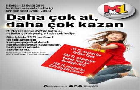 M1 Merkez Konya AVM'den 8-21 Eylül arasında alışveriş yapanlar kazanıyor!
