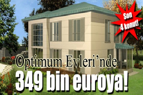 Optimum Evleri'nde 349 bin euroya! Son 4 konut!