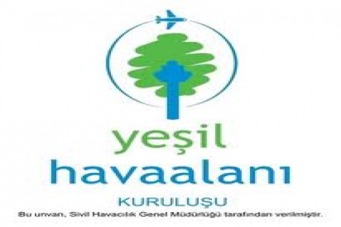 Yeşil Havaalanı projesinde Yeşil Kuruluş ünvanı 16'ya yükseldi!