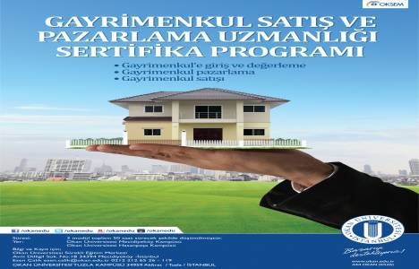 Okan Üniversitesi Gayrımenkulde Pazarlama ve Satış sertifikası veriyor!