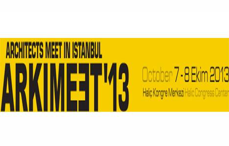 ARKIMEET'13 7 Ekim'de Haliç Kongre Merkezi'nde !