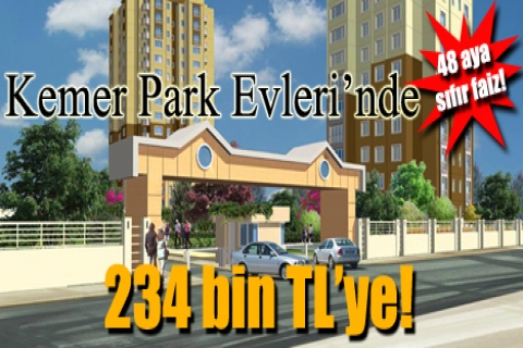 Kemer Park Evleri'nde 234 bin TL'ye! 48 aya sıfır faiz!