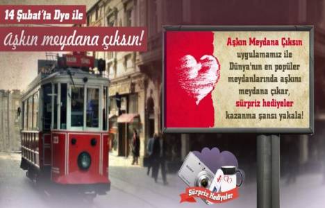  DYO'dan Sevgililer Günü için Aşkın Meydana Çıksın uygulaması!