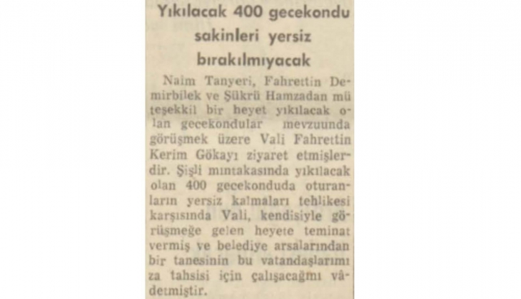 1954 te Şişli de yıkılacak 400 gecekondu sahibine belediye arsası tahsis edilecekmiş!