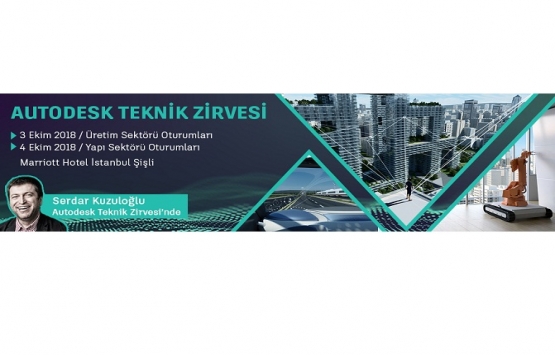 Ergün Mimarlık, Autodesk Teknik Zirvesi’nde boy gösterecek!