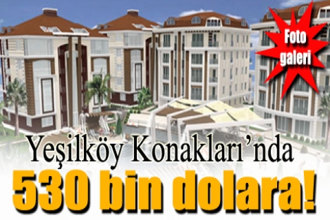 Yeşilköy Konakları'nda 530 bin dolara! Peşinde yüzde 24 indirim!