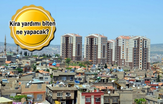 Kentsel dönüşümde kira yardımı endişesi!