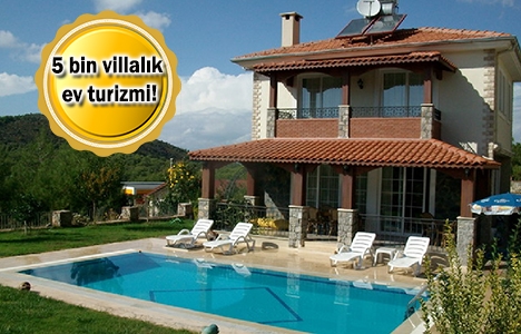 5 bin villa kiralama yöntemiyle turizme açıldı!