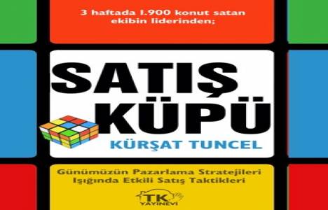 Kürşat Tuncel'in kitabı Satış Küpü artık kitapevlerinde! 