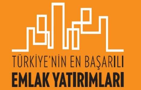 Türkiye'nin en başarılı emlak yatırımları belirlendi!