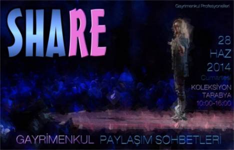 ShaRE Gayrimenkul Paylaşım Sohbetleri 28 Haziran'da başlıyor!