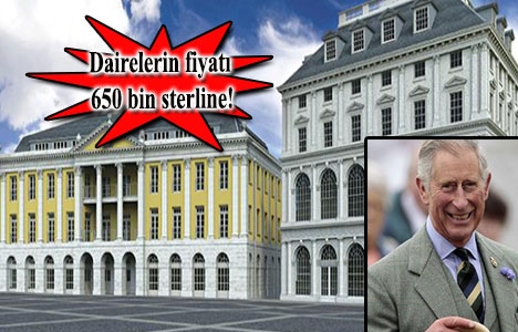Prens Charles, İngiltere'de apartman inşa ettirdi!