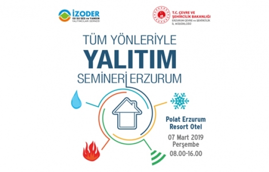 Levent Pelesen: Erzurum da yalıtım hayati öneme sahip!