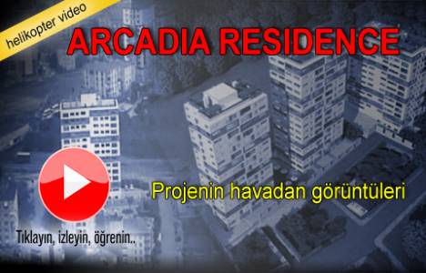 arcadia residence havadan videosu