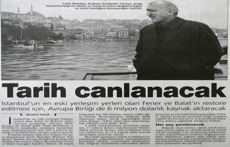 1998 yılında Fener ve Balat restore edilecekmiş!