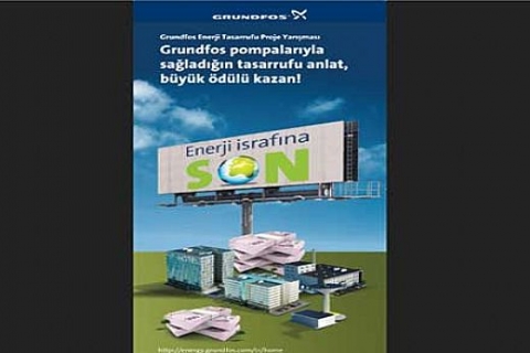Grundfos pompalarıyla en etkili enerji tasarrufunu yapan kazanacak!