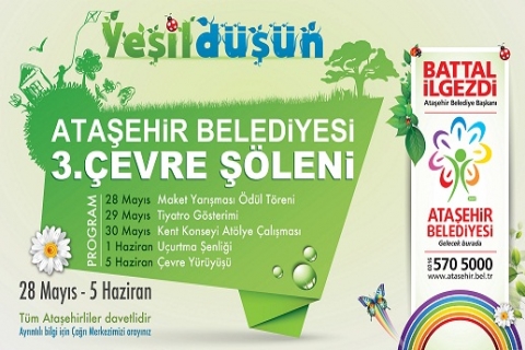  Ataşehir Belediyesi 3. Çevre Şöleni'ni 28 Mayıs'ta başlatıyor!