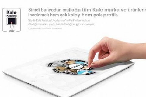 Kale Grubu'ndan Kale Katalog I-Pad ve Kale Whitebox uygulaması!