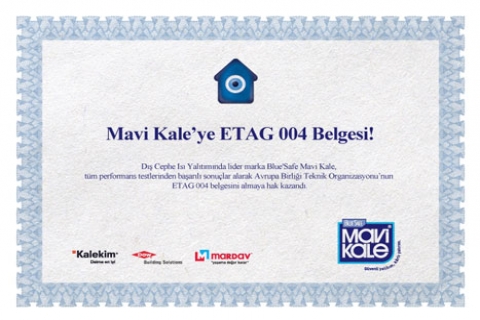 Blue Safe Mavi Kale ye ETAG 004 Belgesi!