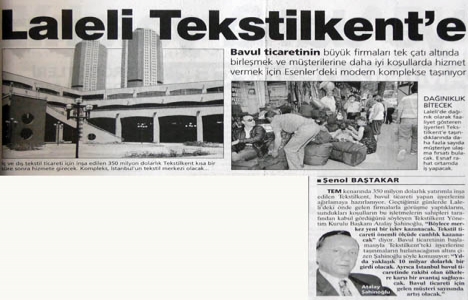 2002 yılında Tekstilkent yeni bir işlev kazanacakmış!