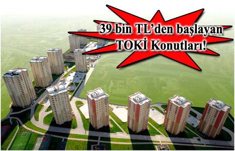 TOKİ evleri 2013! 