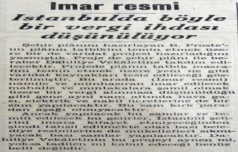 1937 yılında imar vergisi alınacak!