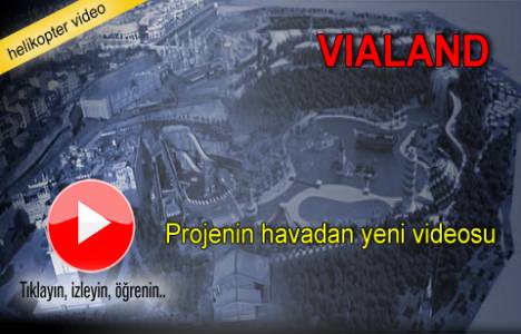 Vialand son durum!