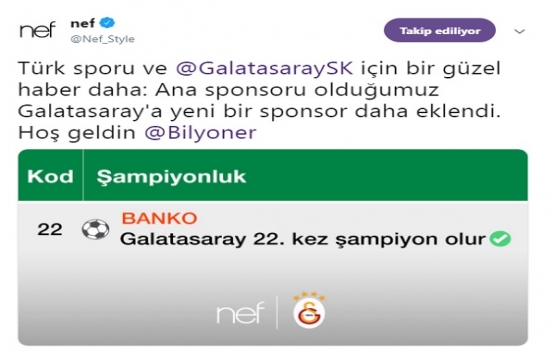 Nef’ten Galatasaray ın yeni sponsoru Bilyoner e hoşgeldin tweeti!