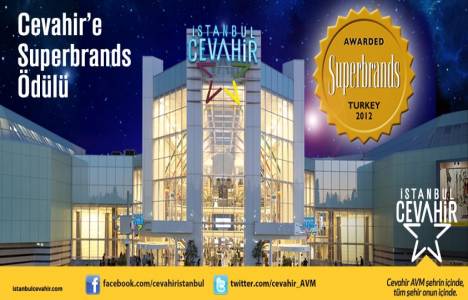 İstanbul Cevahir AVM Superbrands ödülünü kazandı!